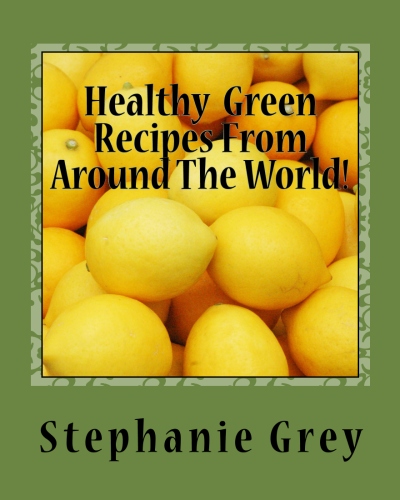 Healthy Green Recipes From Around The World